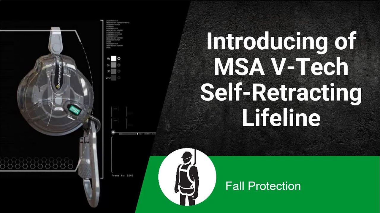 Introducing of MSA V-Tech Self-Retracting Lifeline