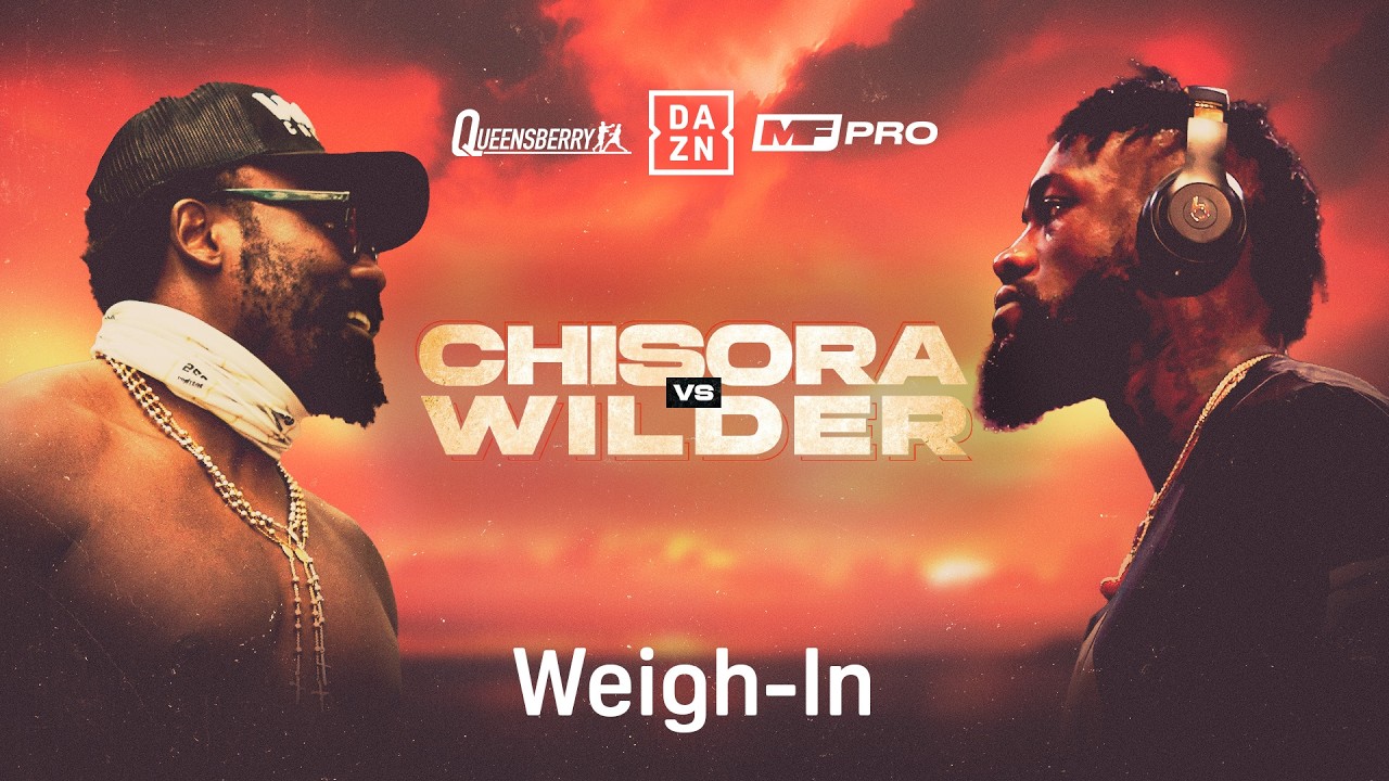 DEREK CHISORA VS. DEONTAY WILDER WEIGH IN LIVESTREAM
