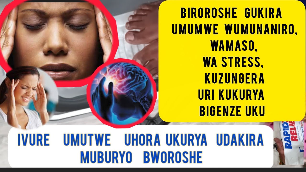 IVURE #UMUTWE MUMUNOTA UMWE MUBURYO BWOROSHE BITAGOMBEYE IMITI YISAHA IBI #BYAGUKIZA UMUTWE #UDAKIRA