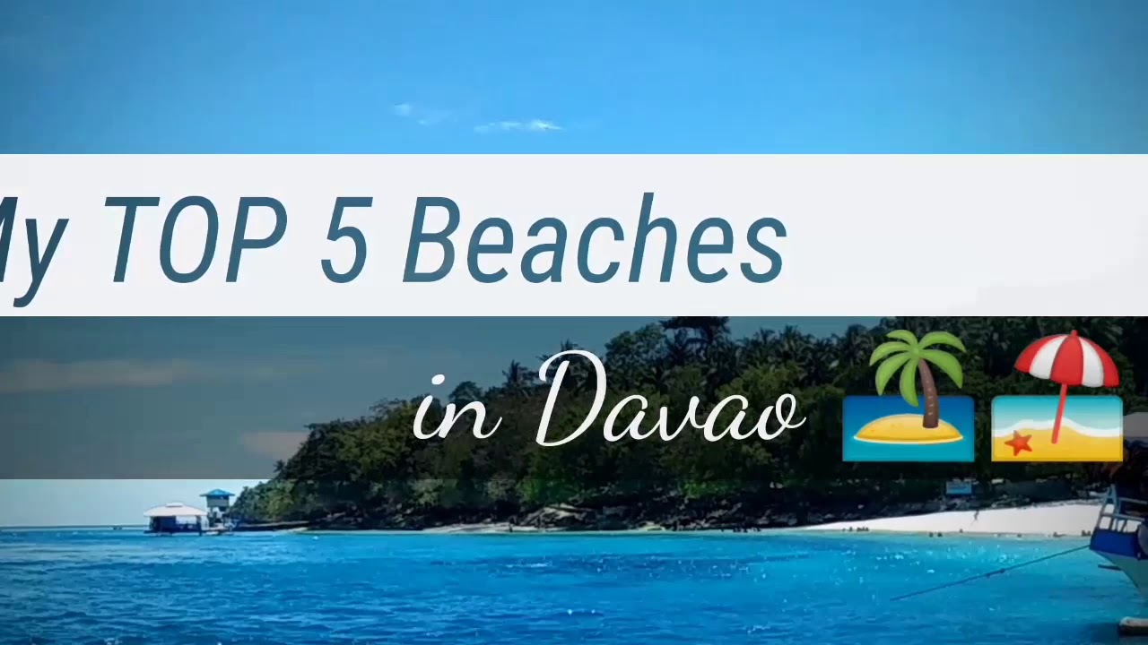Top 5 Beaches in Davao 2019!