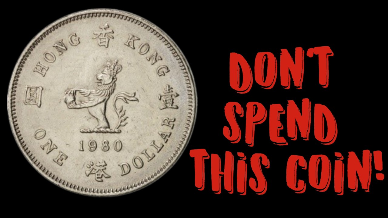 1980 Hong Kong 1 Dollar Coin Value: Is It Really Worth $25 Million?