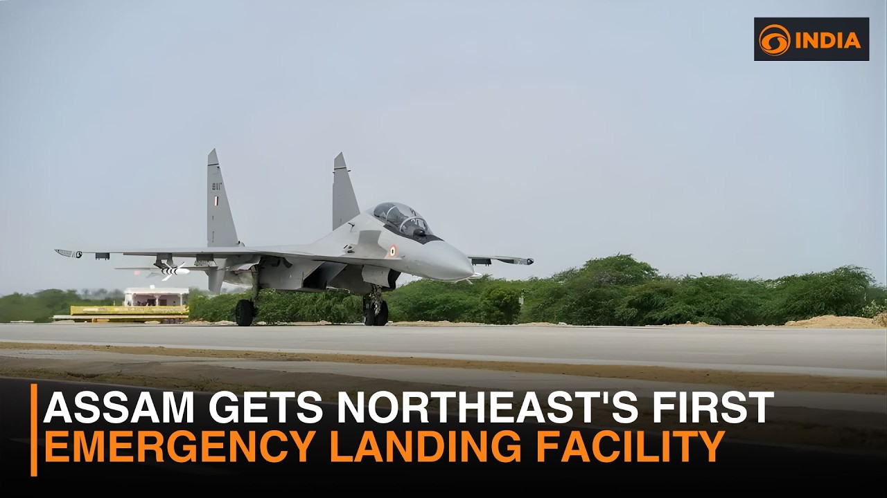 Assam gets Northeast's first emergency landing facility