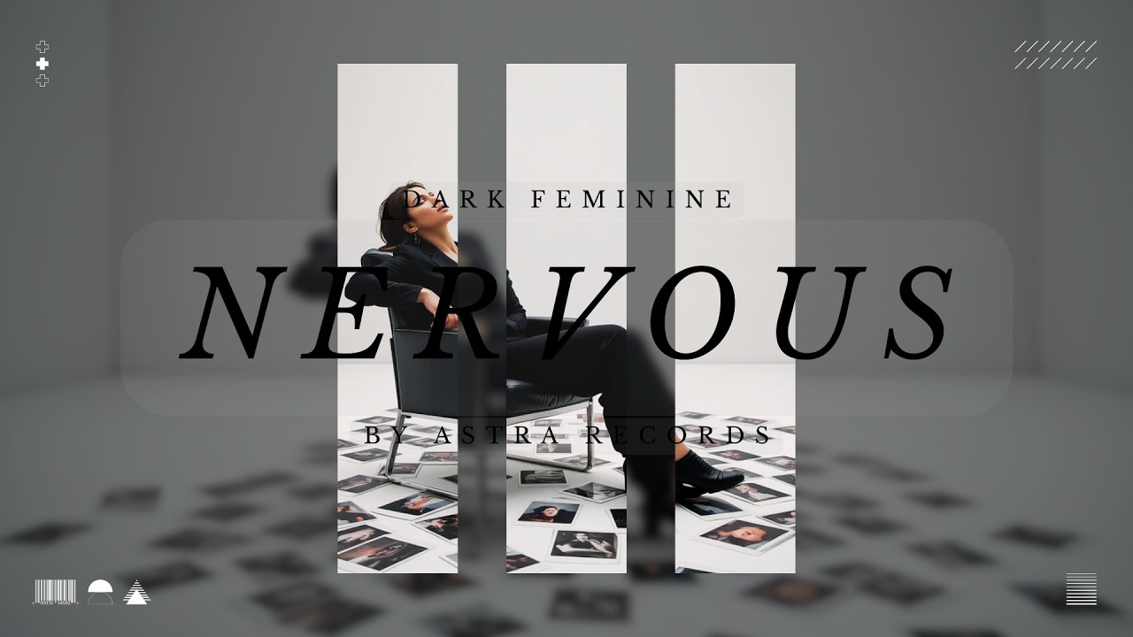 NERVOUS - Dark Feminine Trap Song | Official Music Audio 2026 | Astra Records
