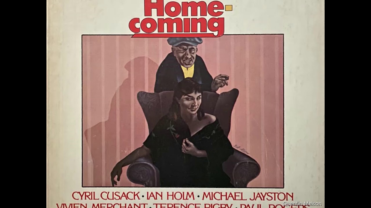 The Homecoming by Harold Pinter, Act One -- Caedmon Records (1973)