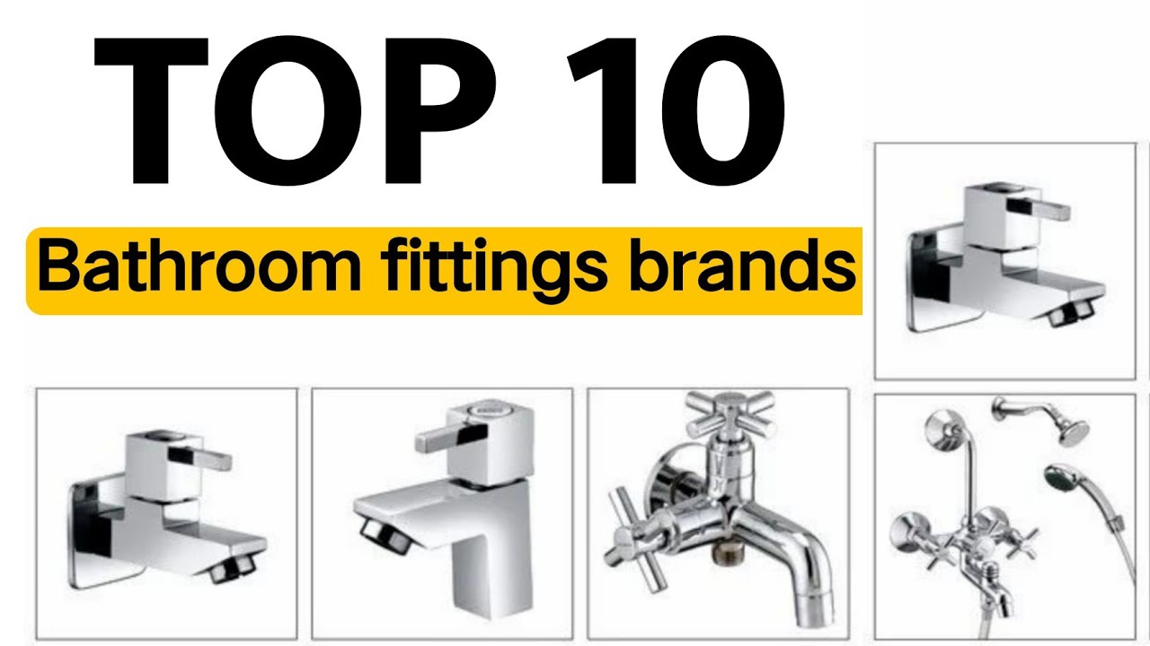 Top 10 bathroom fittings brands in india | bathroom renovation | Bathroom
