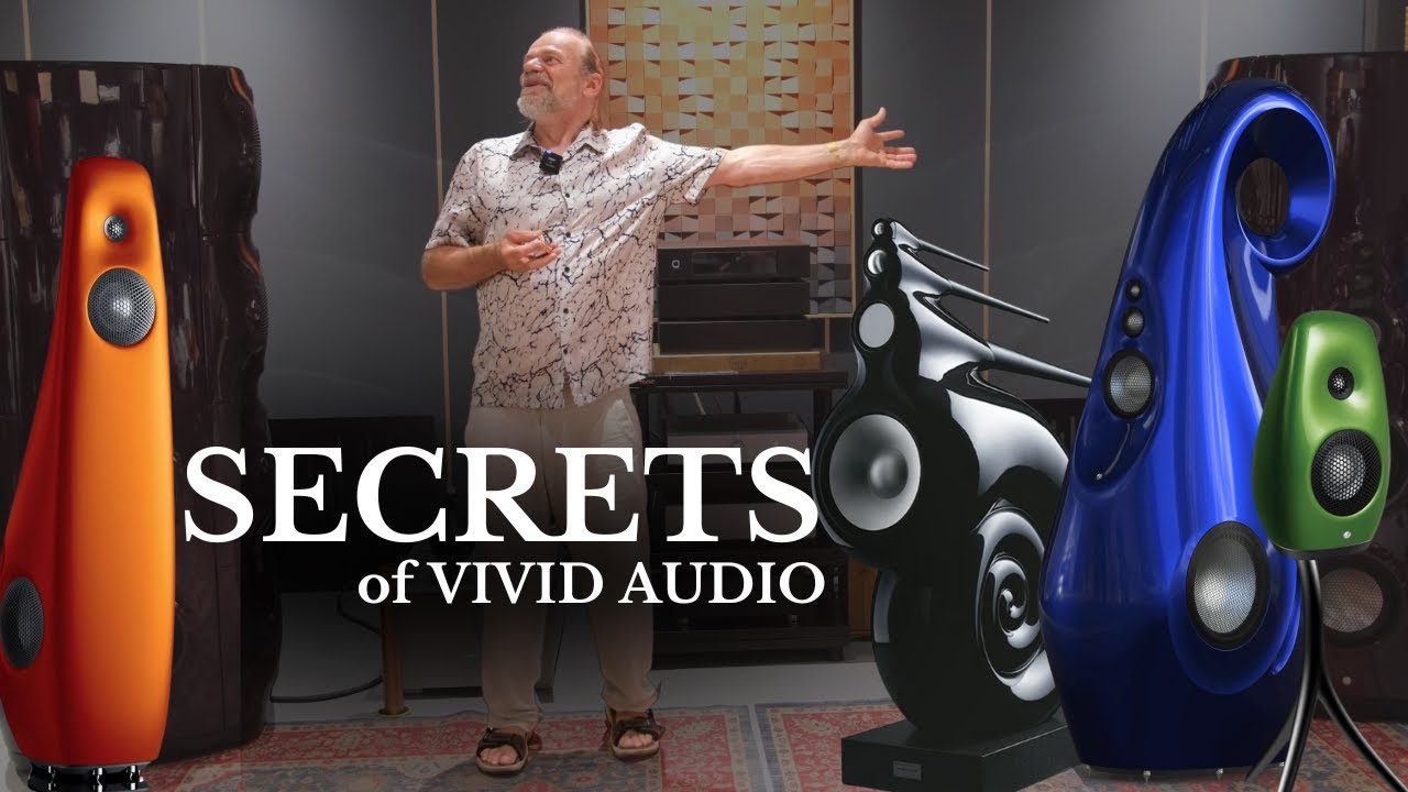 The Secrets of Vivid Audio Shared by Laurence Dickie