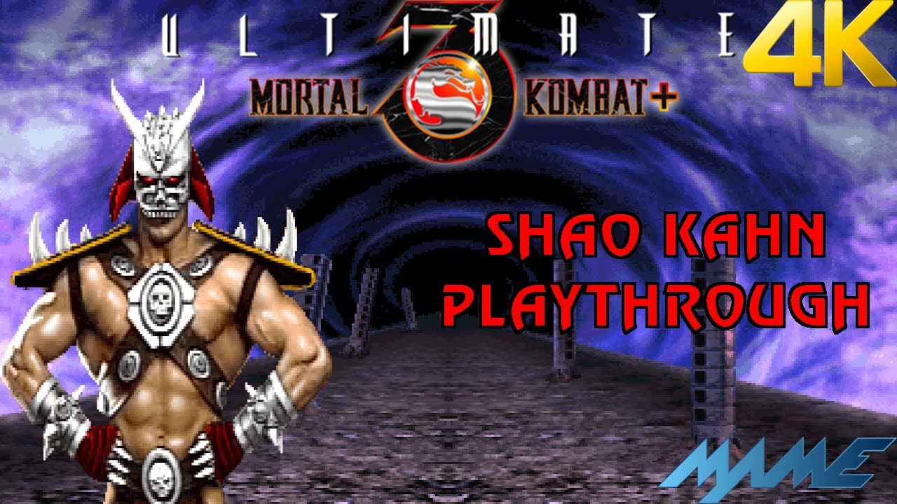 Ultimate Mortal Kombat 3 Plus: Shao Kahn Playthrough (MAME) (4K)