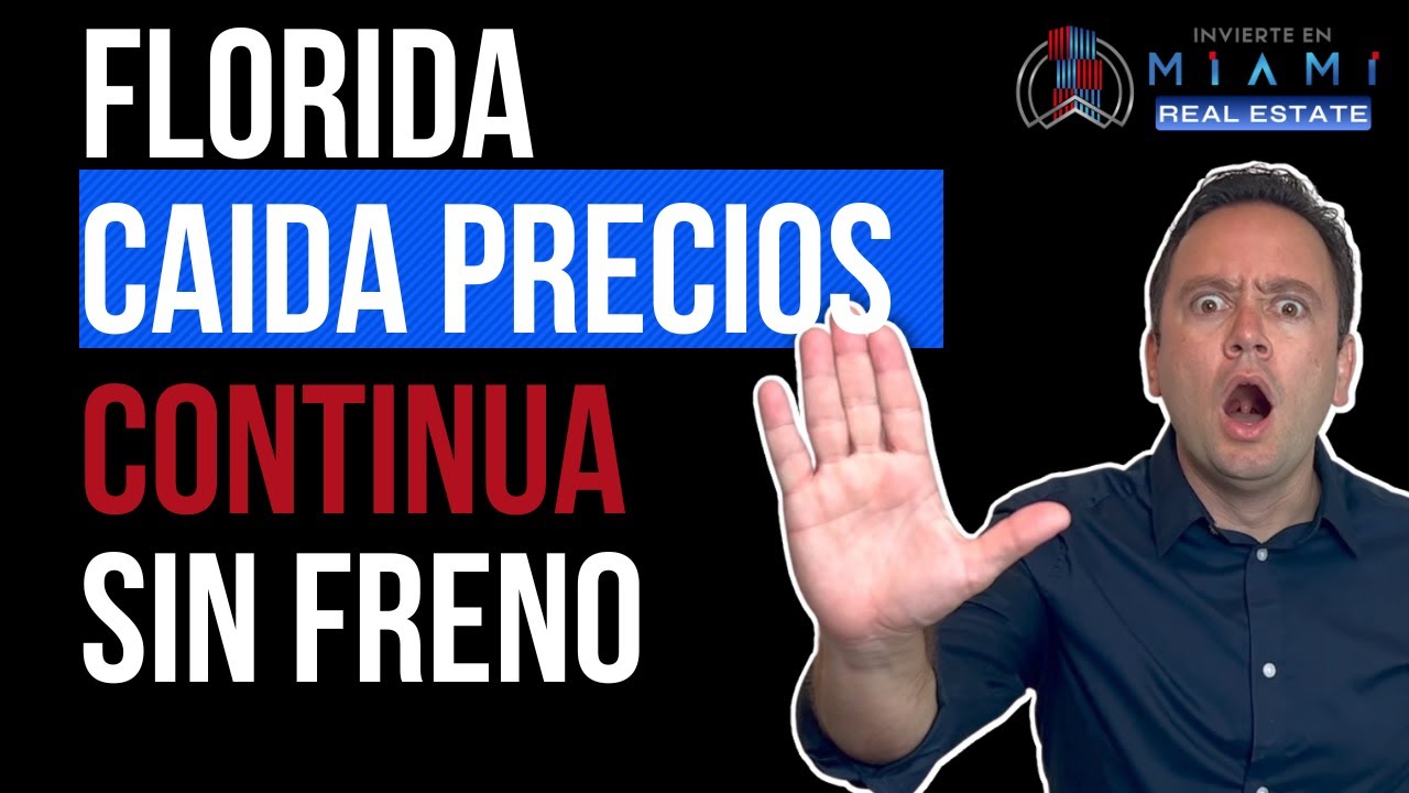¿Por Qué los Precios de Viviendas en Florida Bajaron un 25%?
