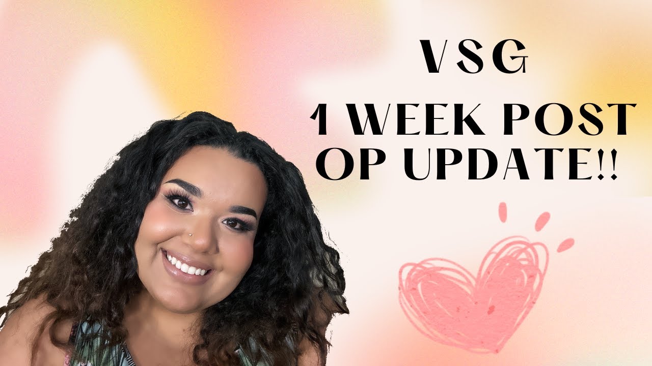 1 Week Post Op Update!!! | VSG Journey
