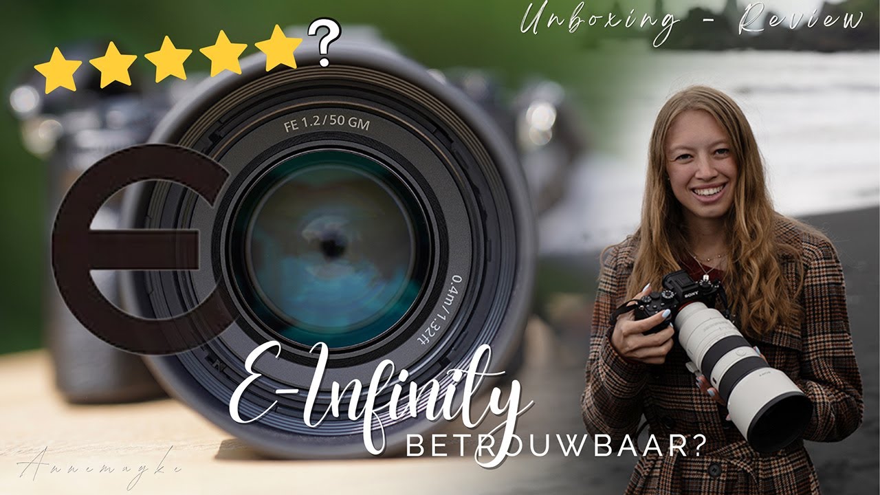 Is E-INFINITY betrouwbaar? - Sony 50 mm f/1.2 UNBOXING