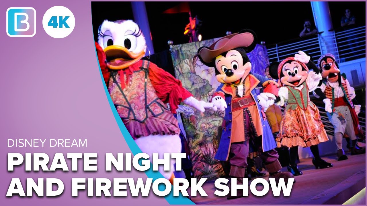 [4K] Pirate Night and Firework Show | FULL SHOW | Disney Dream | September 2022