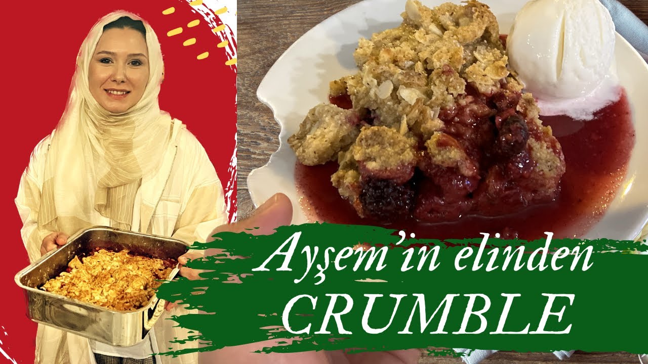 Ayşem'in Crumble Tarifi | #crumble #recipe