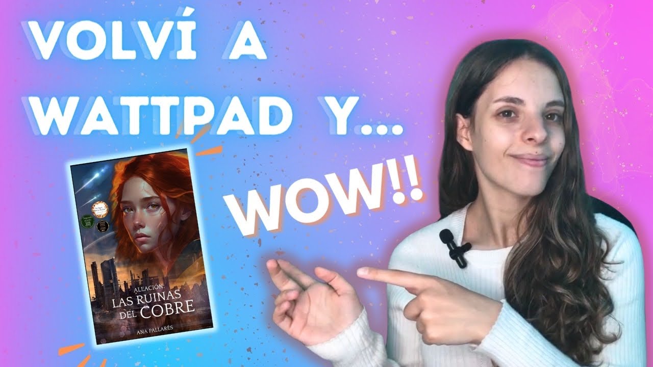 Libro de wattpad que TIENES que leer | Aleaci&oacute;n ⚡️