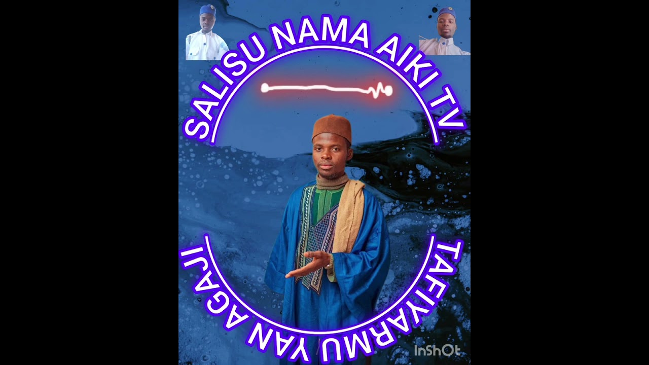 SALISU NAMA AIKI TAFIYARMU YAN AGAJI 
