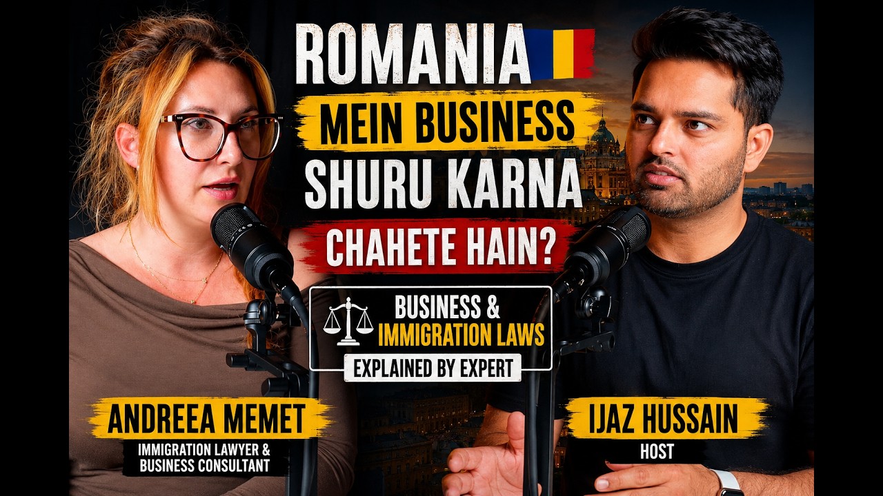 Romania Mein Business Shuru Karna Chahte Hain? | Business & Immigration Laws Explained by Expert 🇷🇴