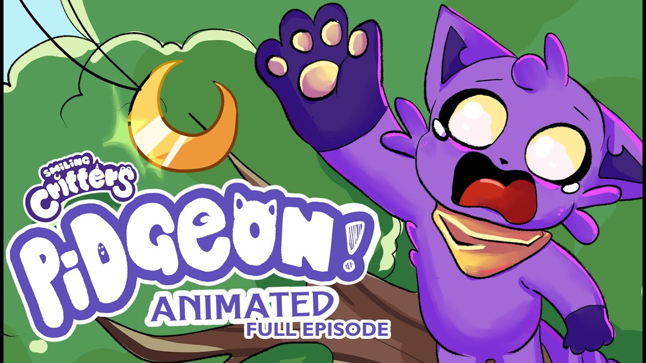 SMILING CRITTERS | PIDGEON ANIMATED FAN COMIC | Full Episode ( Poppy Playtime )