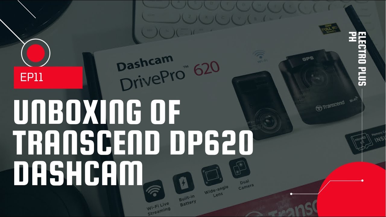 UNBOXING | Transcend DrivePro Dual Cam Dashcam DP620 Model - Electro Plus PH