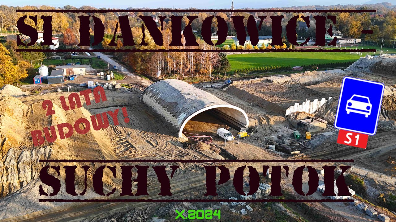 S1 Kosztowy - Bielsko-Biała, odcinek III Dankowice - Bielsko-Biała - PAŹDZIERNIK 2024 [DRON][4K]