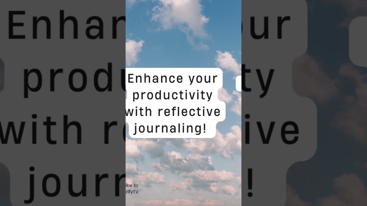 Reflective Journaling: Boost Clarity and Insight