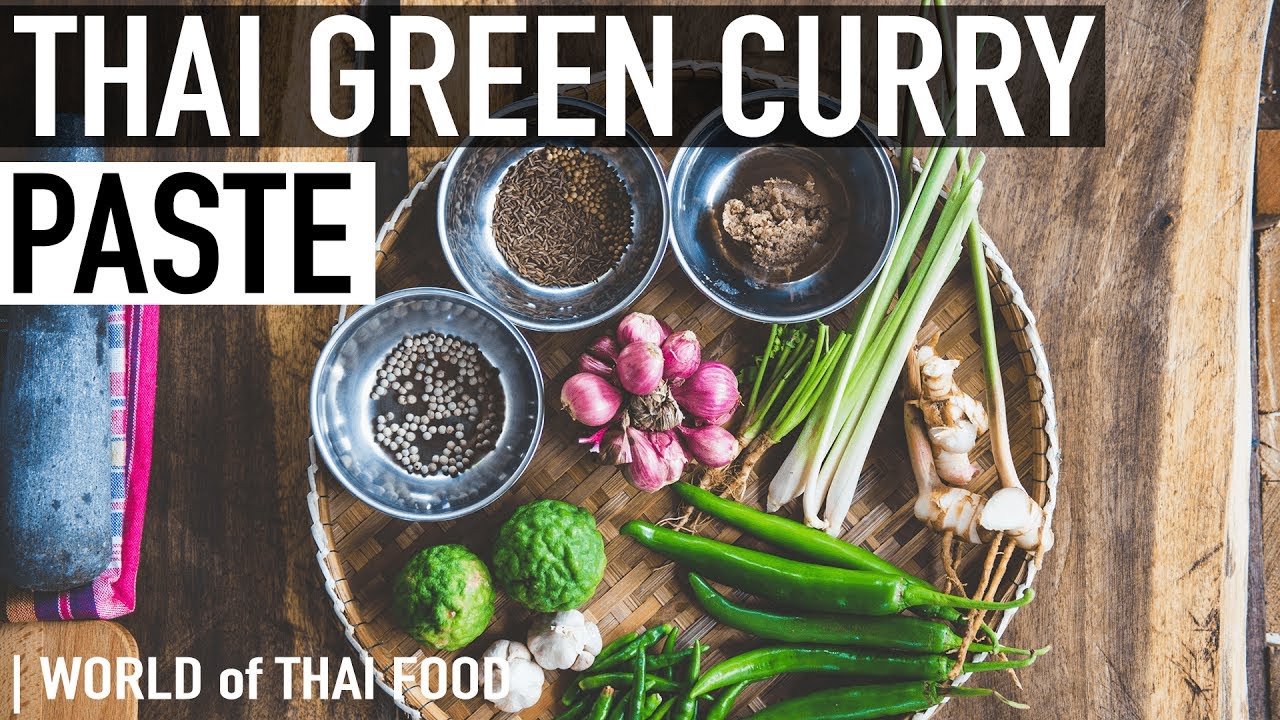 How To Make Thai Green Curry Paste | Gaeng Keow Wan | Authentic Family Recipe #10