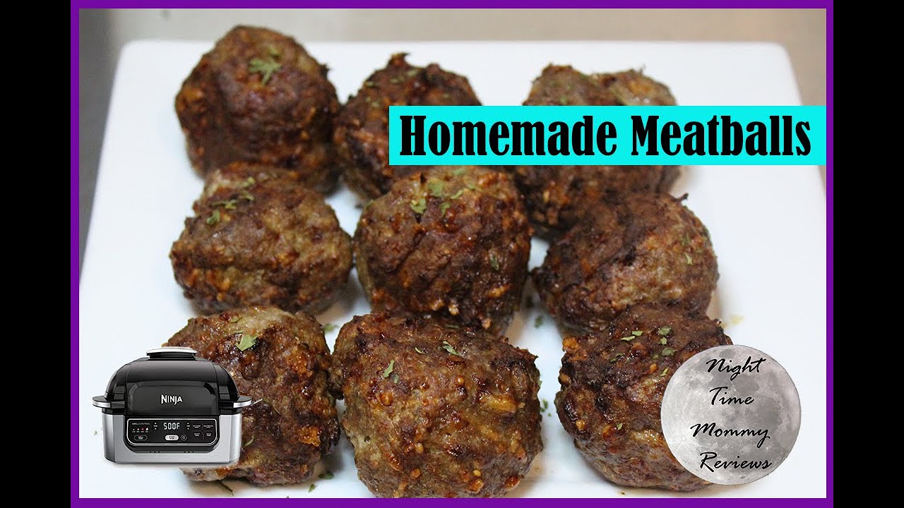 JUICY HOMEMADE MEATBALLS | NINJA FOODI GRILL RECIPES