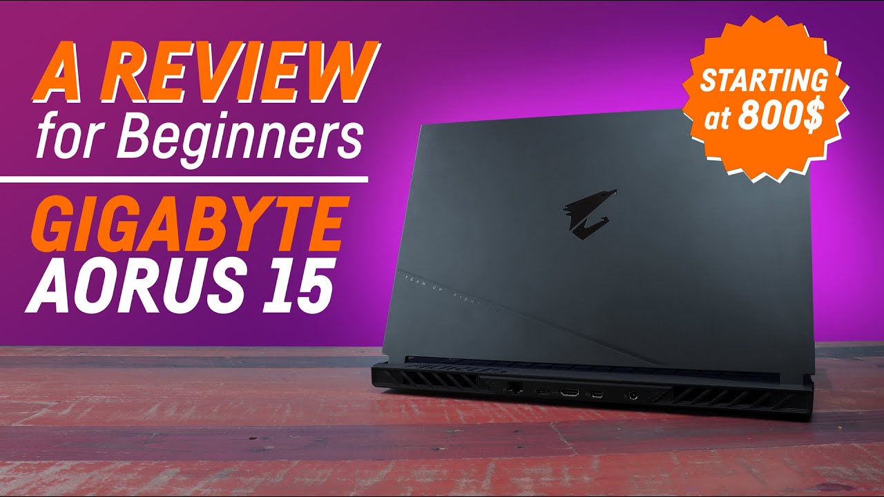 Gigabyte AORUS 15 (2023) - A Review for Laptop newbies!