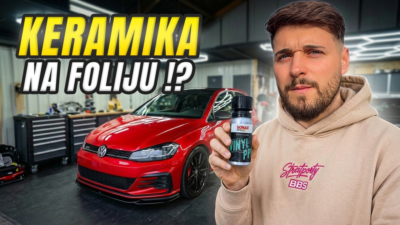 Stavljam keramičku zaštitu na foliju - ima li smisla?