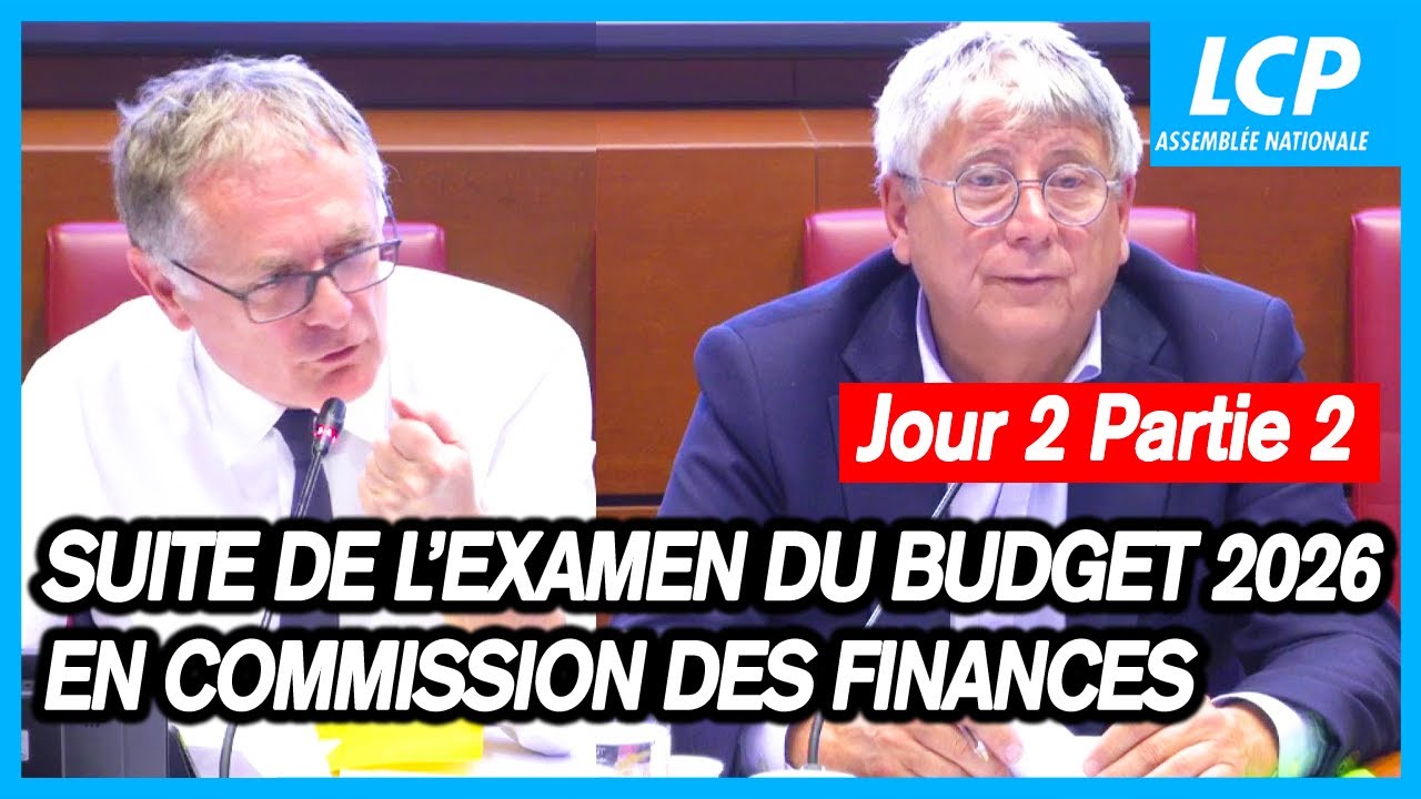 Budget 2026 : Suite de l'examen du projet de loi de finances &agrave; l'Assembl&eacute;e nationale - 21/10/2025