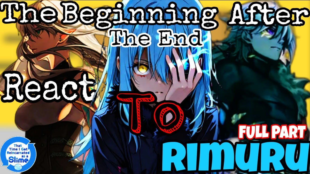 Tbate React To Rimuru Tempest | Full Part| | AU | | Gacha Reaction |ships:x2| #tensura #tbate