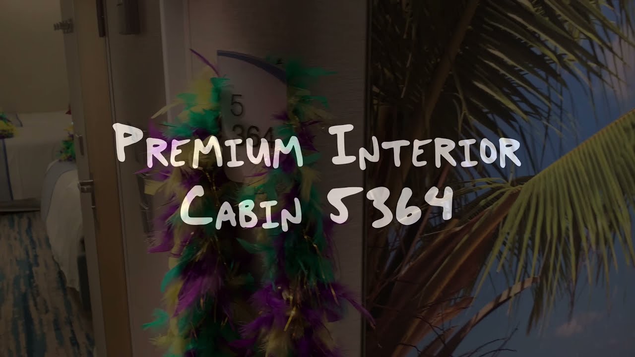 Premium Interior 5364 Cabin Tour&hellip; Mardi Gras