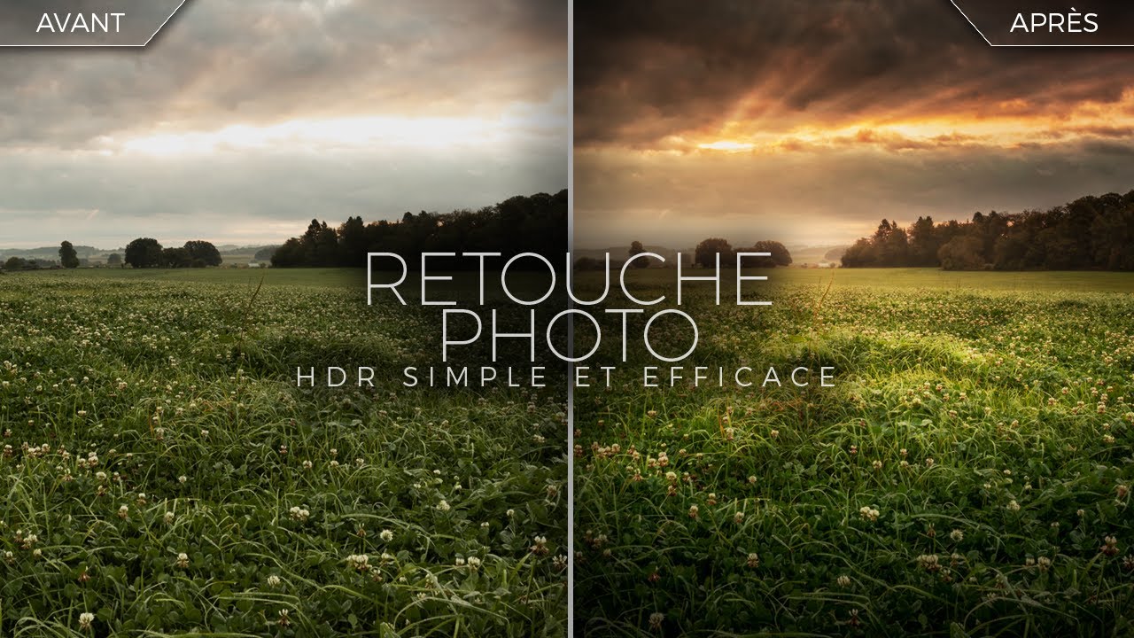 RETOUCHE PHOTO PAYSAGE - Le HDR en toute simplicité