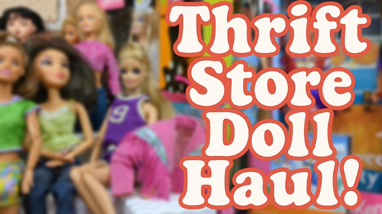 January 2026 Thrift Store Doll Finds | Episode 1