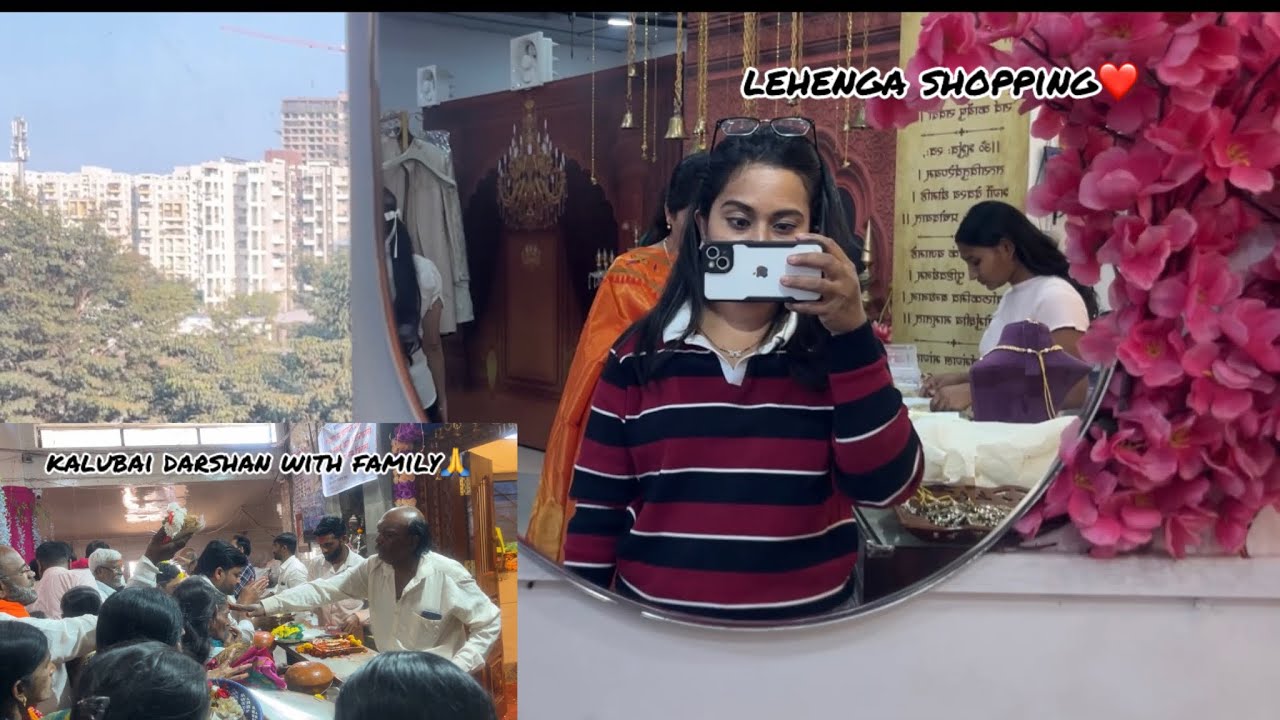 पूर्ण family गेलो काळूबाई दर्शनाला 🙏 | Lehenga shopping❤️  #vlog #vlogger #vlogging #family #travel 