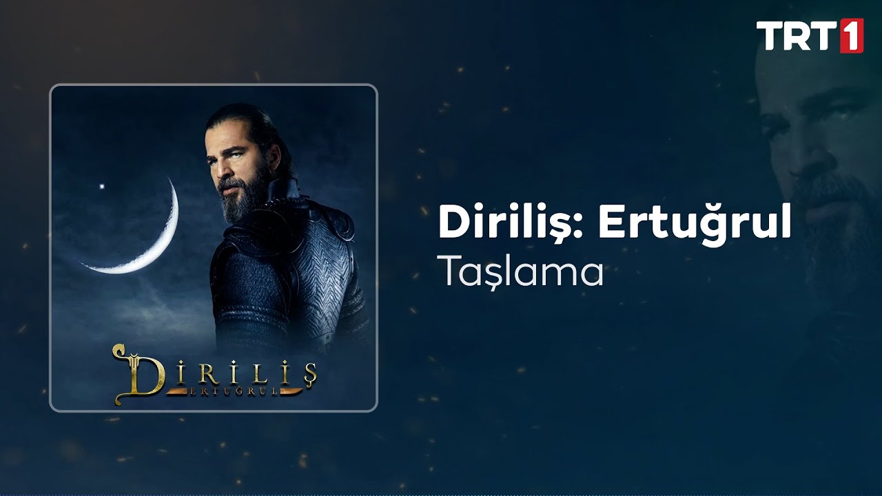 Taşlama 🎧 Diriliş Ertuğrul Dizi M&uuml;zikleri
