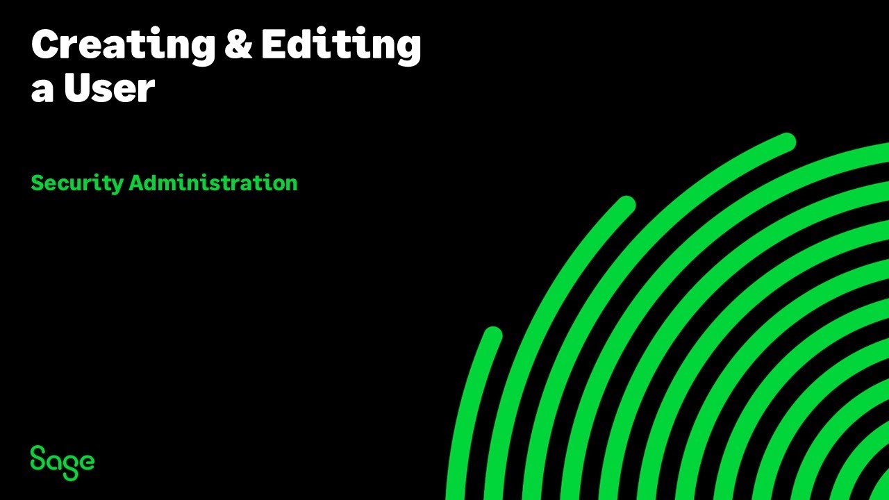 Sage CRM: Creating & Editing a User