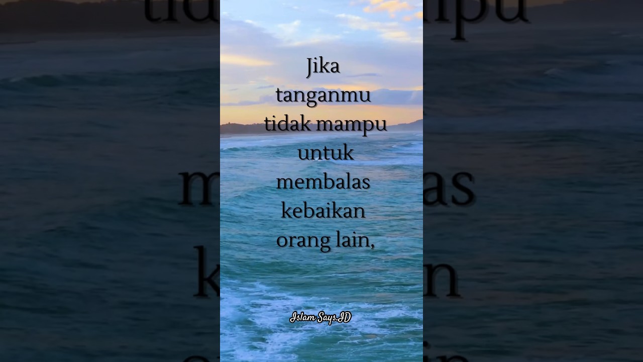 Selalu ingat kebaikan orang lain #balasbudi #islam #quotes #muslimquotes #shorts #doa #tausiah
