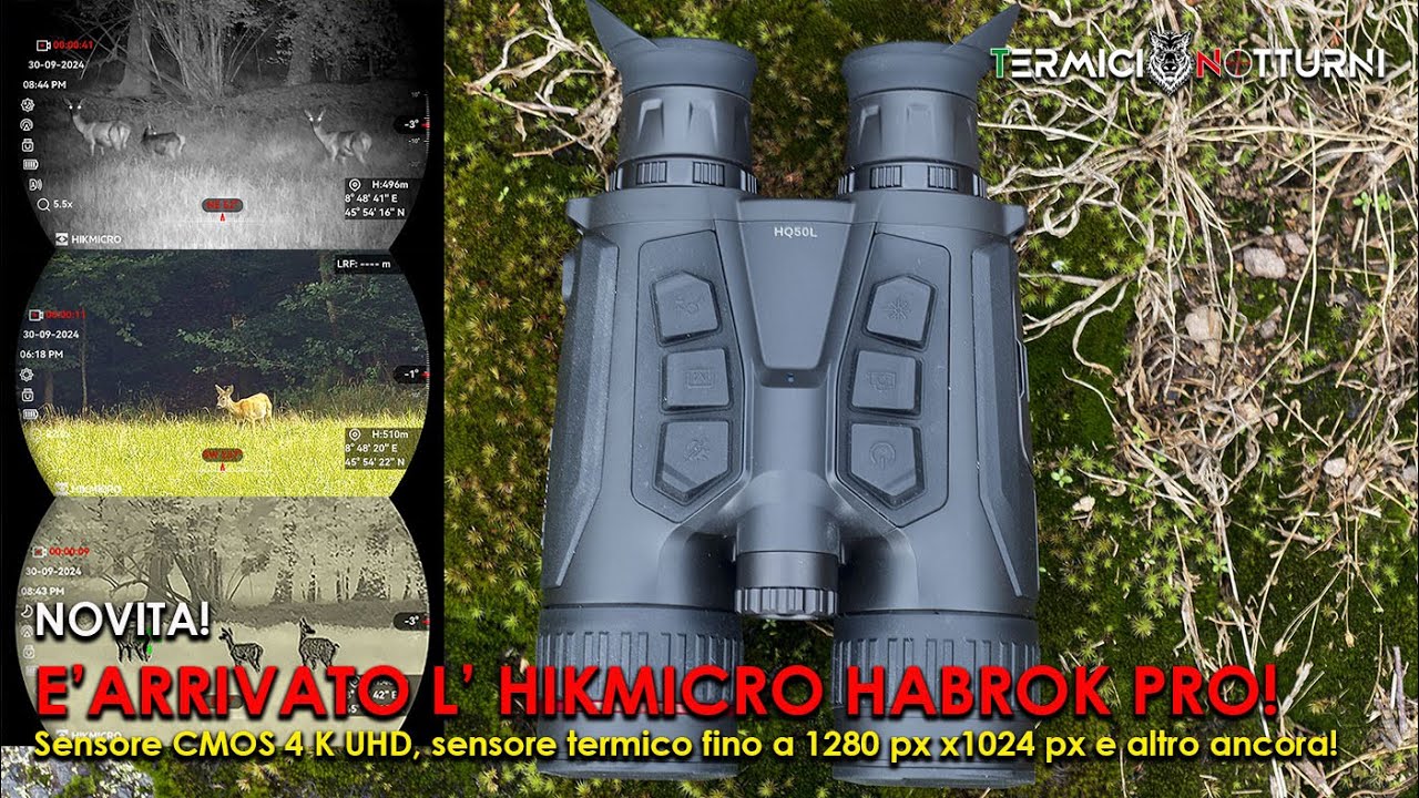 HIKMICRO HABROK PRO HQ50L in anteprima: il binocolo multispettro del futuro è arrivato!