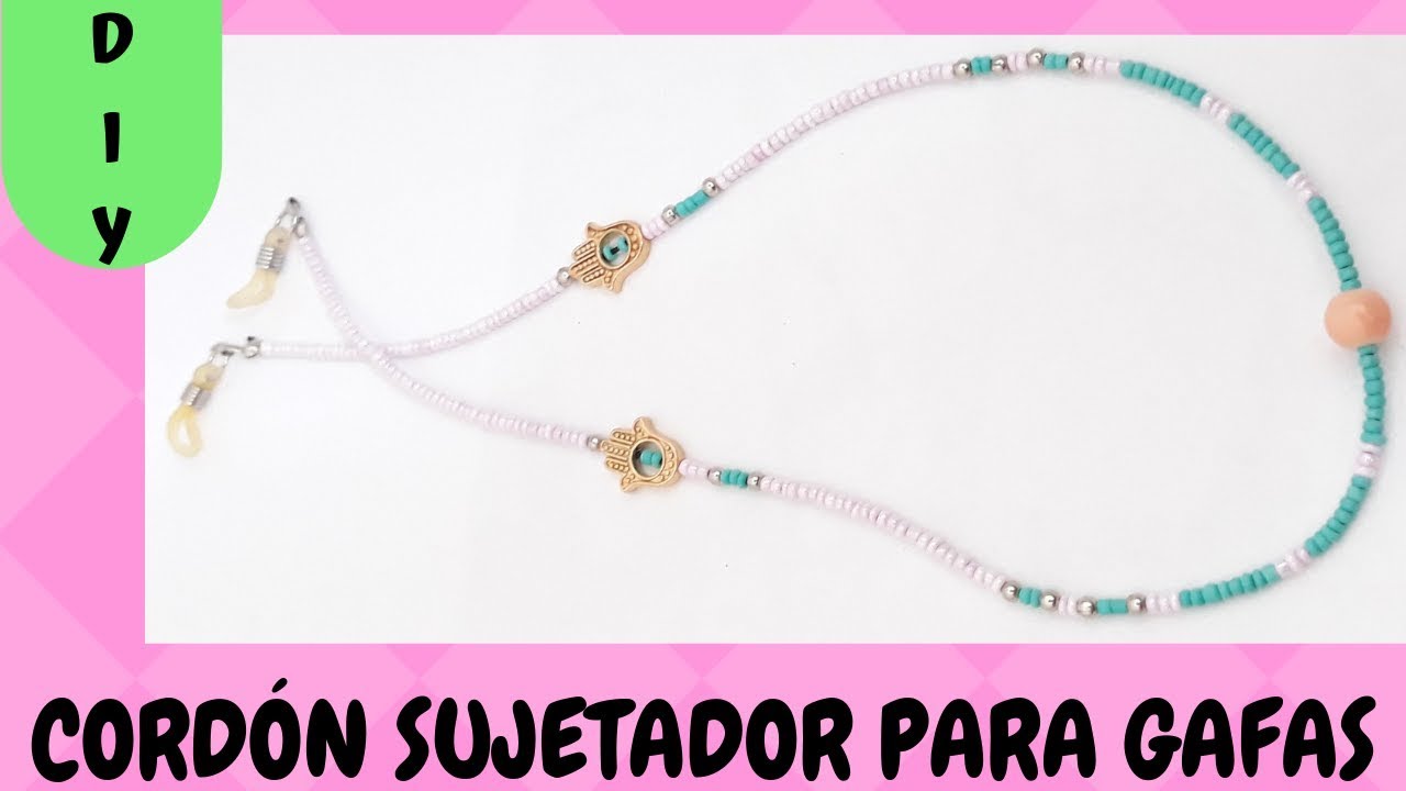 DIY: COLLAR PARA GAFAS - cadenita para gafas.