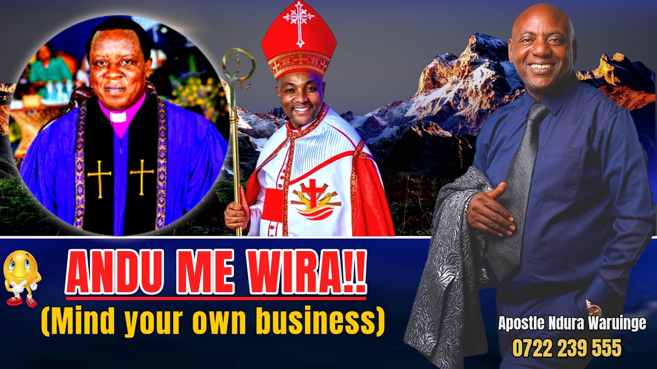 ANDU ME WIRA (MIND YOUR OWN BUSINESS)|!!!! Apostle Ndura Waruinge | Bethel Clouds TV