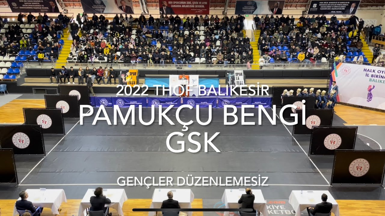 Pamukçu Bengi GSK | Gençler Düzenlemesiz | 2022 THOF Balıkesir