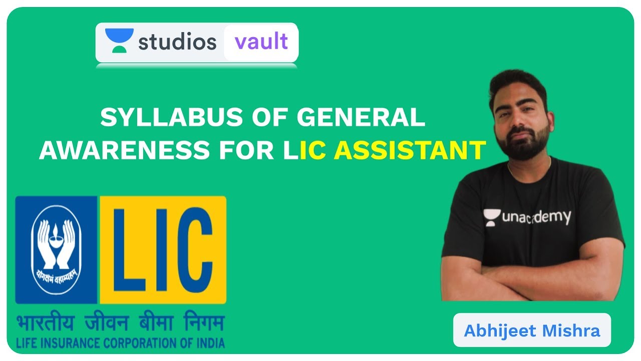 Syllabus of General Awareness for LIC Assistant I Abhijeet Mishra