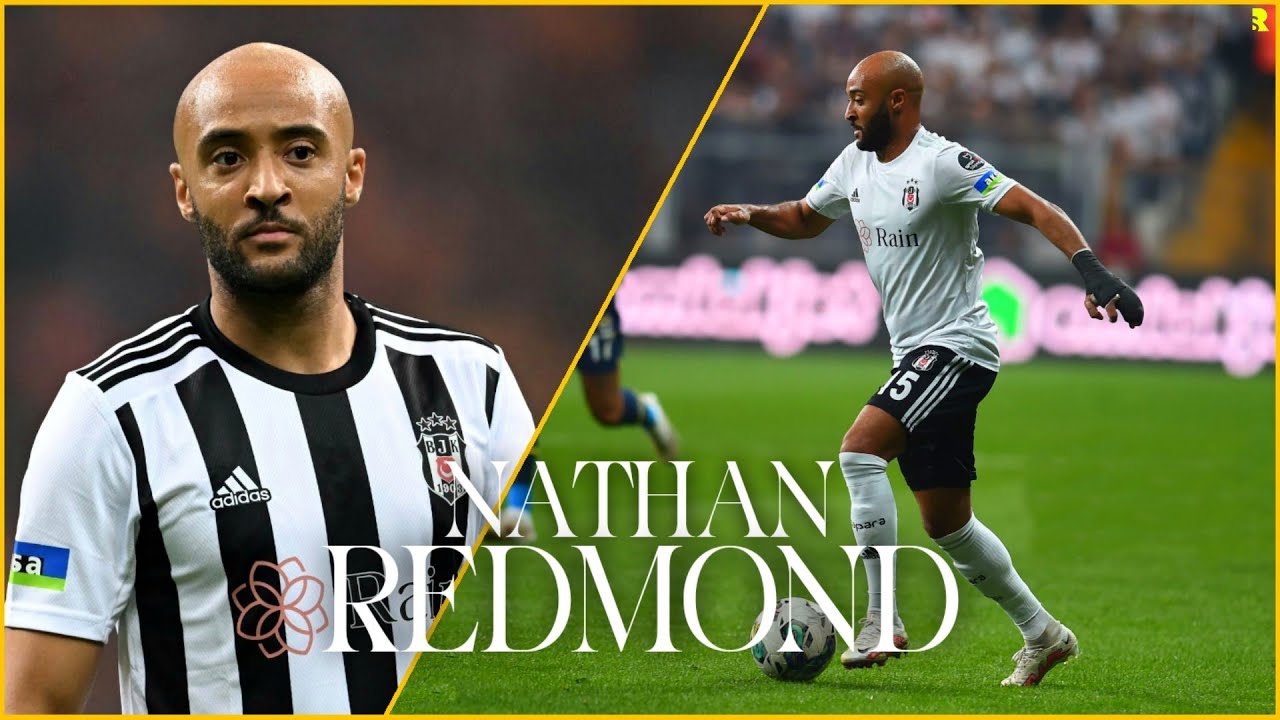 Nathan Redmond Skills | 2022/2023 Beşiktaş Performansı
