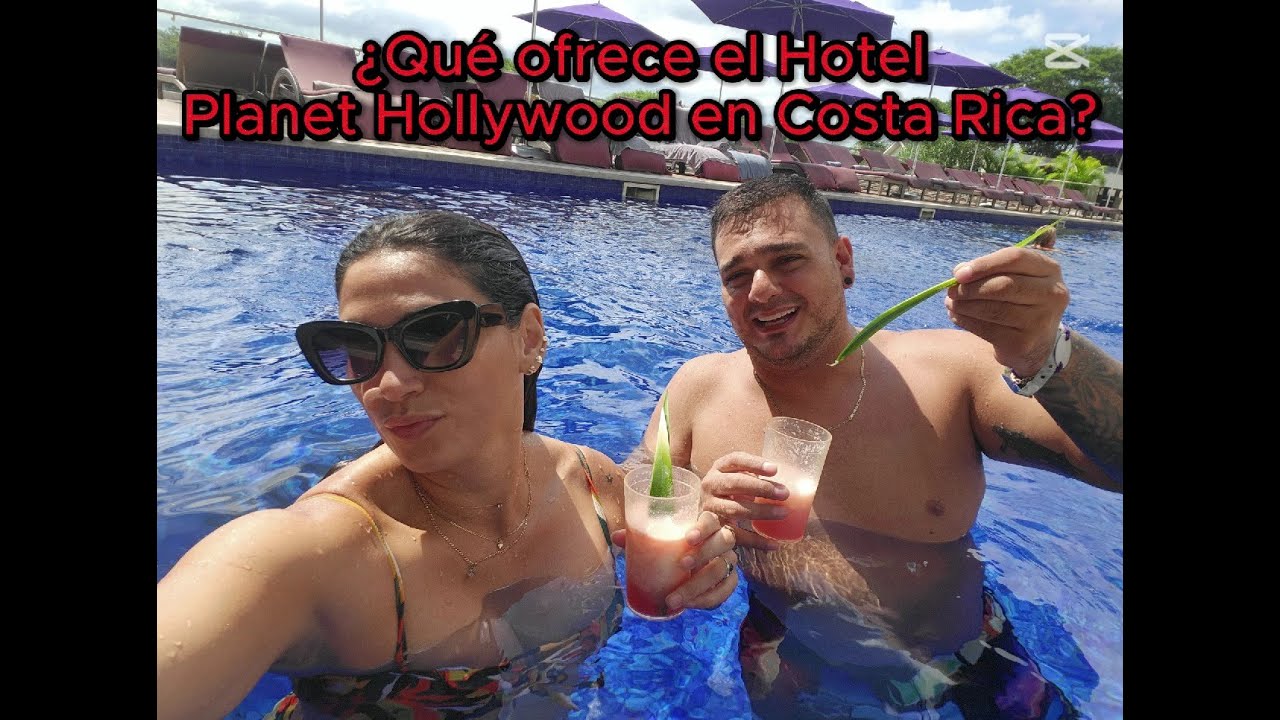 🎥🌴¿Es es Planet Hollywood el mejor todo incluido de Costa Rica?🌴🎥
