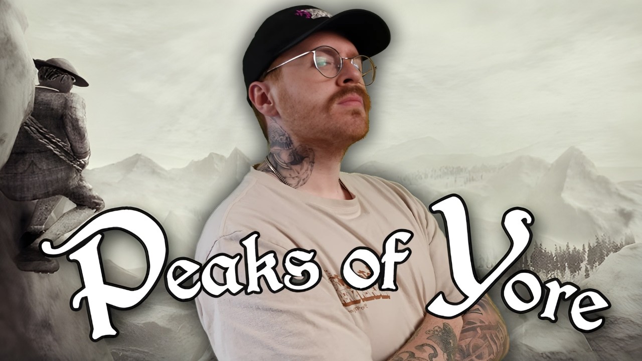CHAT DOUBTED I COULD CLIMB, HAD TO PROVE EM WRONG | Peaks of Yore