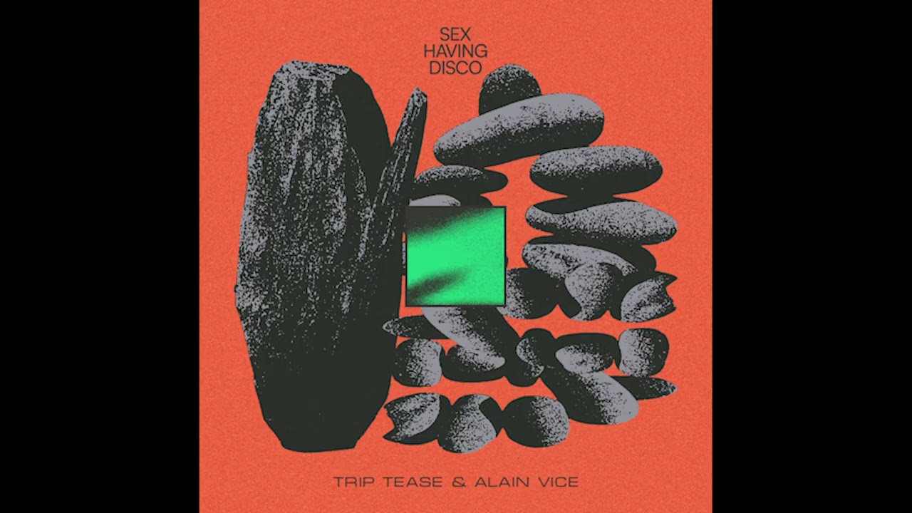 TRIP TEASE – SEX HAVING DISCO MIX
