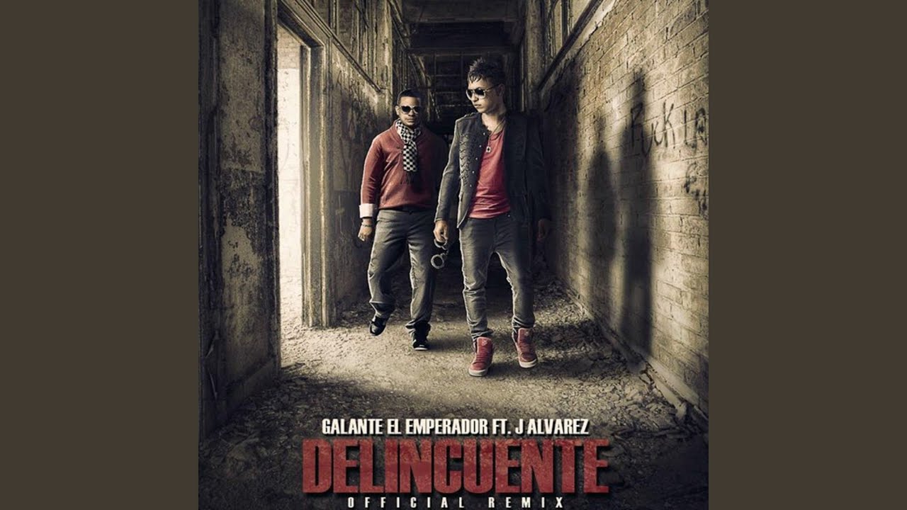 Delincuente (Official Remix) (Feat. J Alvarez)