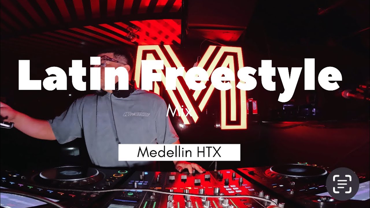 Legacy Latin Freestyle Mix | Medellin HTX