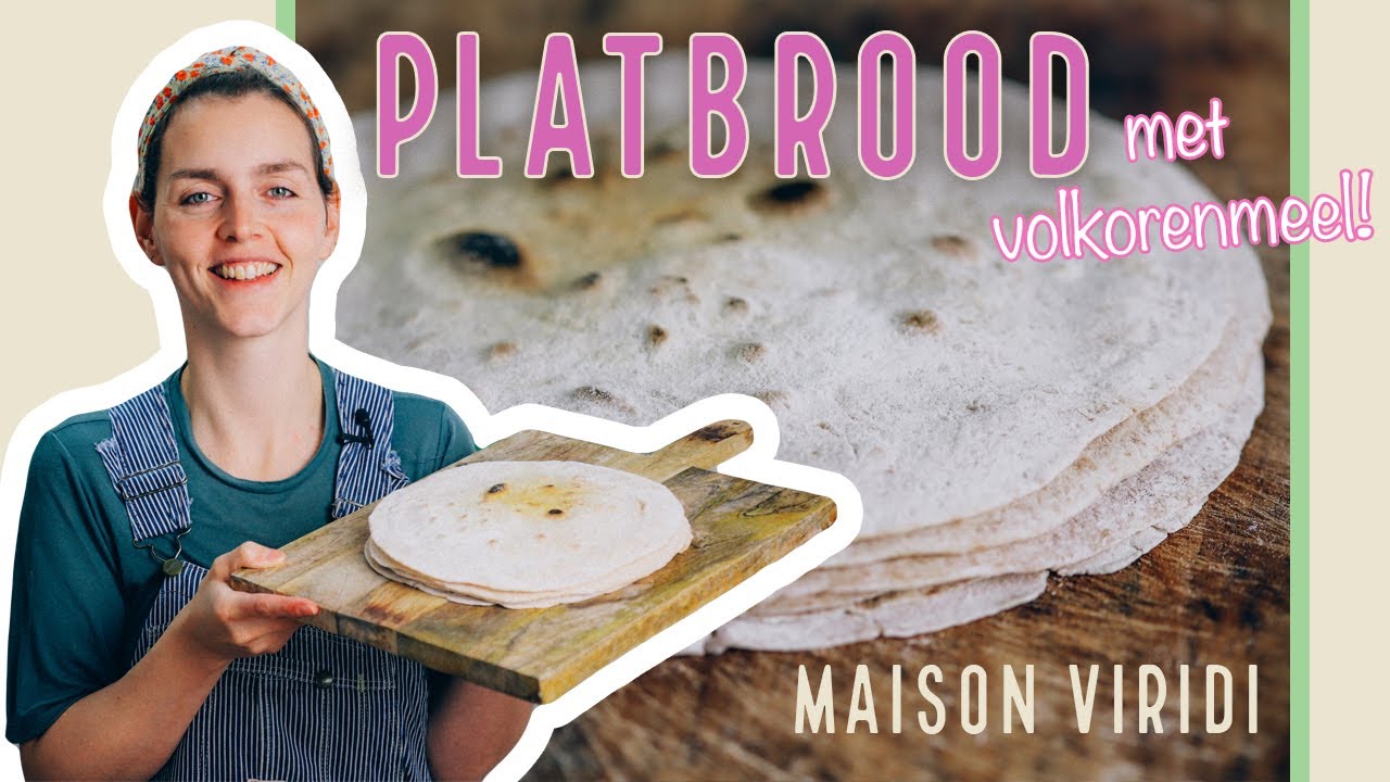PLATBROOD bakken MET VOLKORENMEEL, makkelijk en lekker!