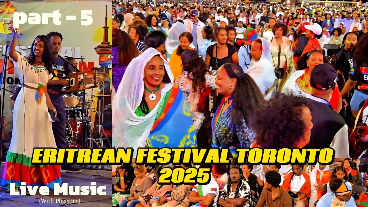 Festival Eritrea Toronto 2025 | Final Night Celebration & Live Music | Daview Media