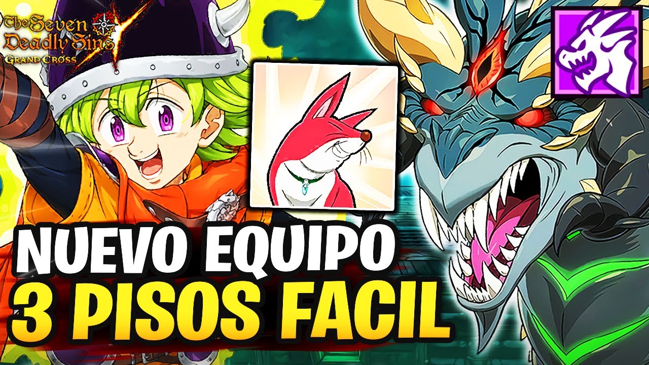 NUEVO EQUIPO 3 PISOS FACIL con SIN y PERCIVAL JUNTOS! vs DRAGON NIDHOGGR - 7ds Grand Cross